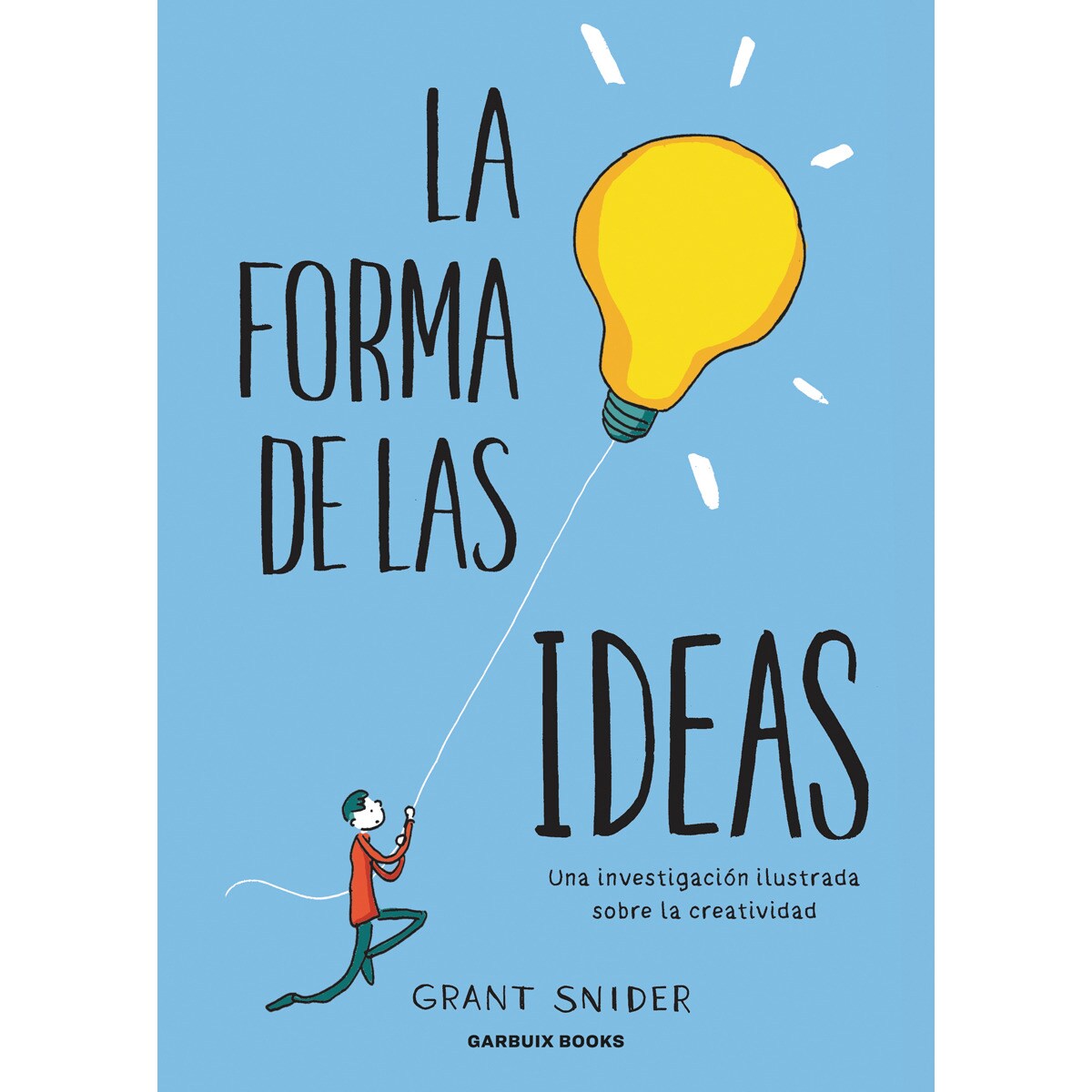 Imagem 0 de La forma de las ideas: Una investigación ilustrada sobre la creatividad(Tapa dura)
