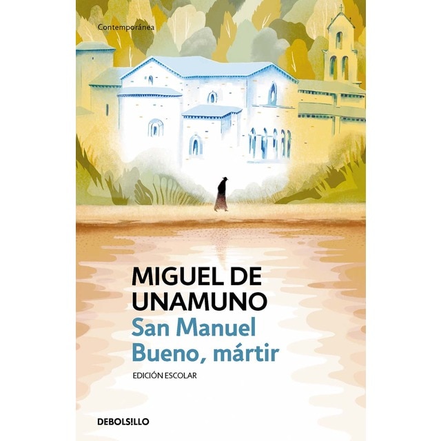San Manuel Bueno, mártir (edición escolar) (Tapa blanda)