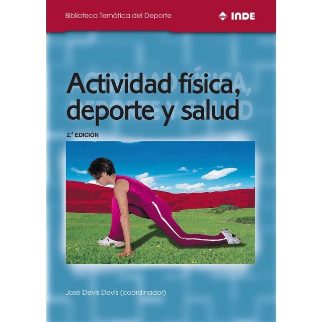 Actividad física, deporte y salud