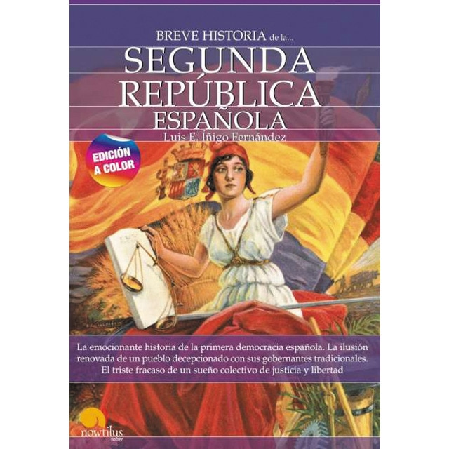 Breve historia de la Segunda República Española