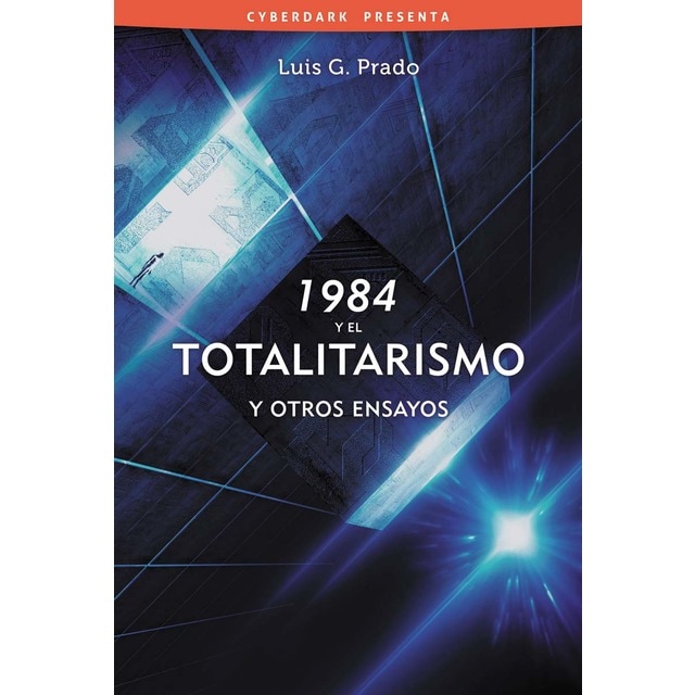 1984 y el totalitarismo, y otros ensayos (Tapa blanda)