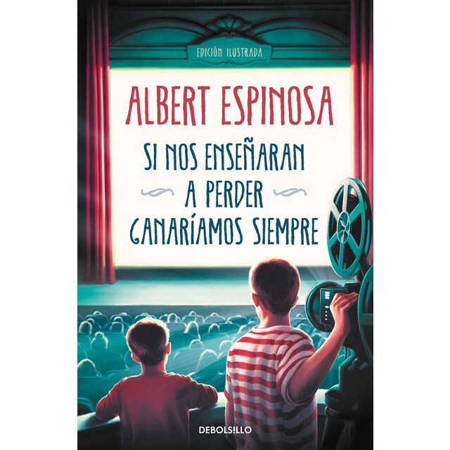 Si nos enseñaran a perder, ganaríamos siempre (Edición limitada a precio especial)