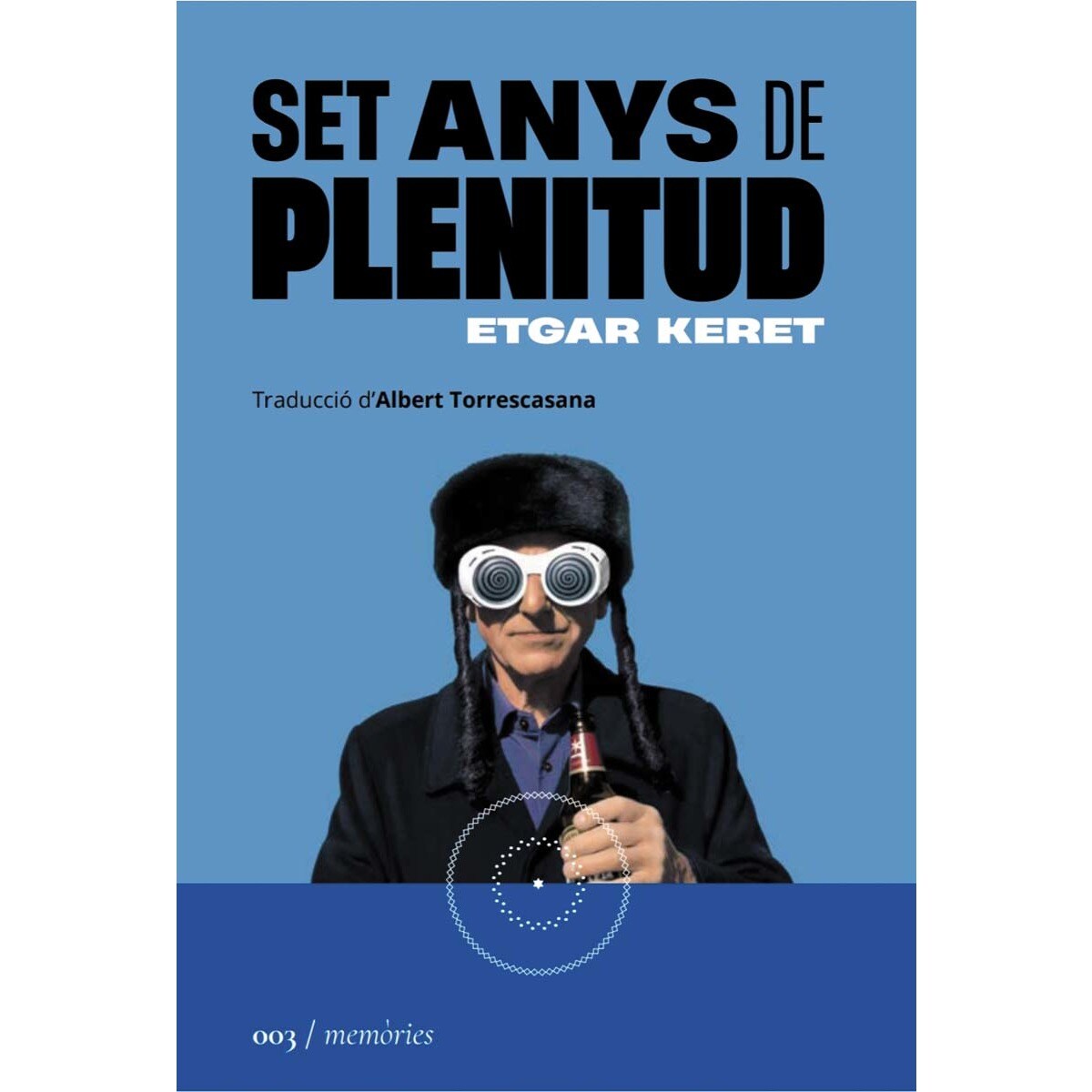 Imagem 0 de Set anys de plenitud(Tapa blanda)