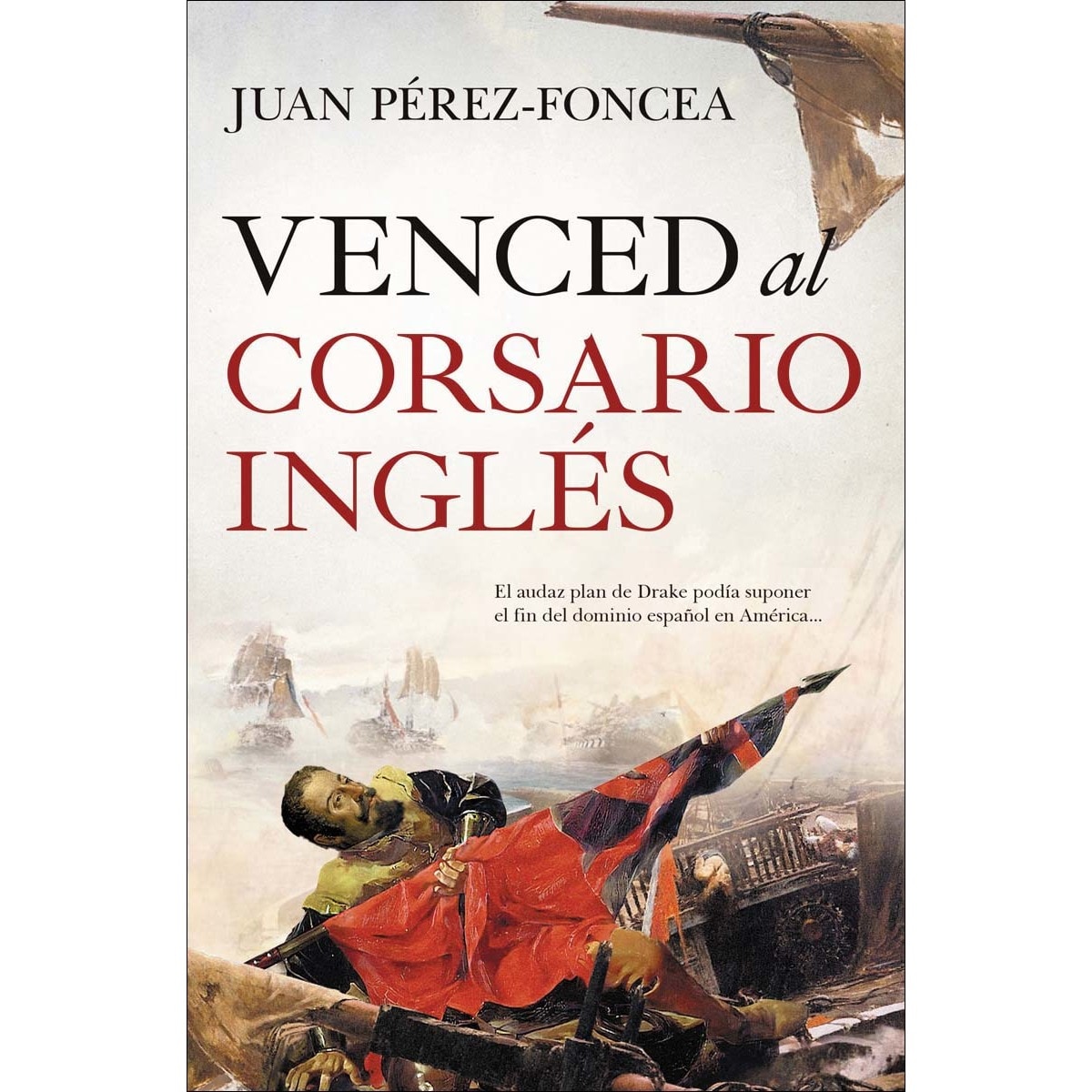 Imagem 0 de Venced al corsario inglés(Tapa blanda)