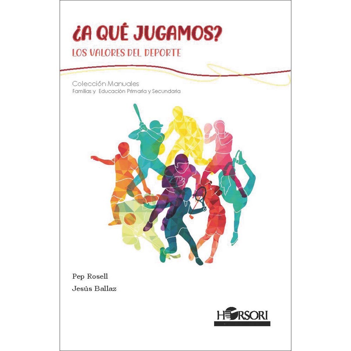 Imagem 0 de ¿a que jugamos? los valores del deporte