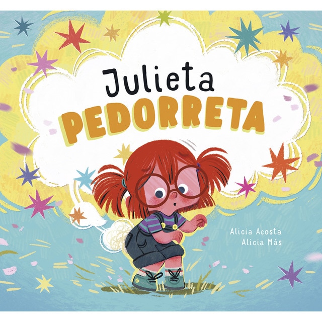 Julieta Pedorreta (Tapa dura)