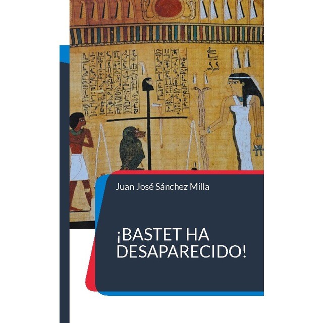 ¡Bastet ha desaparecido! (Tapa blanda)
