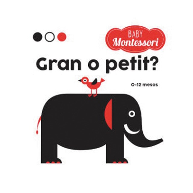 BABY MONTESSORI GRAN O PETIT? (VVKIDS) (Tapa dura)
