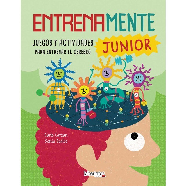 Entrenamente junior: Juegos y actividades para entrenar el cerebro (Tapa blanda)