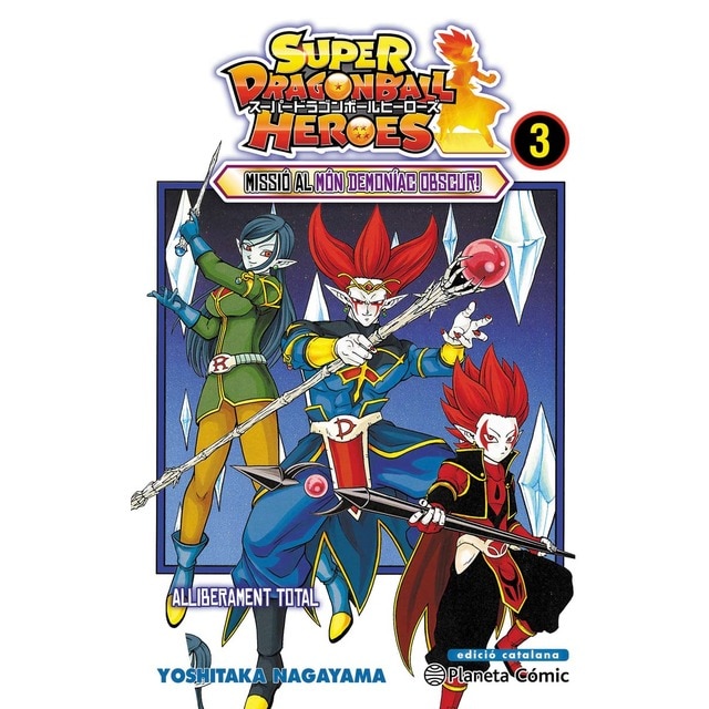 Bola de Drac Heroes n. 03: Missió al món deminíac obscur! (Tapa blanda con sobrecubierta)