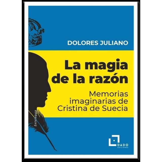 Imagem 0 de La magia de la razón: Memorias imaginarias de cristina de suecia(Tapa blanda)