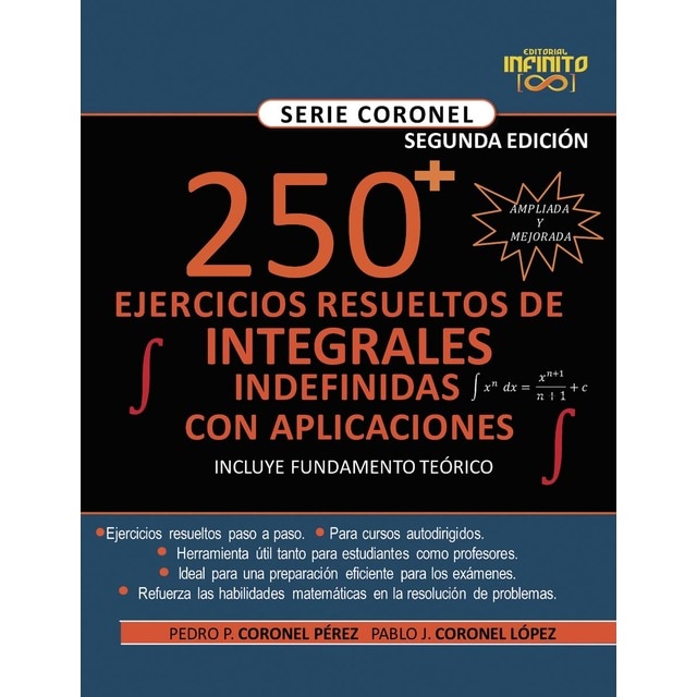 250 EJERCICIOS RESUELTOS DE INTEGRAL (Tapa blanda)