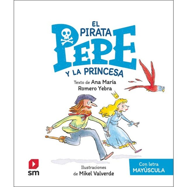EPP. El pirata Pepe y la princesa (Tapa dura)