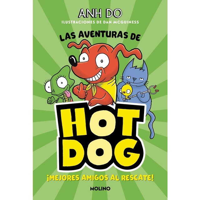 ¡Las aventuras de Hotdog! 1 - Mejores amigos al rescate (Tapa dura)