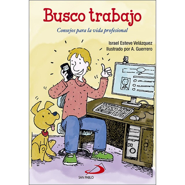 Busco trabajo: Consejos para la vida profesional (Tapa blanda)