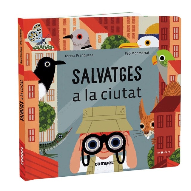 Salvatges a la ciutat (Tapa dura)