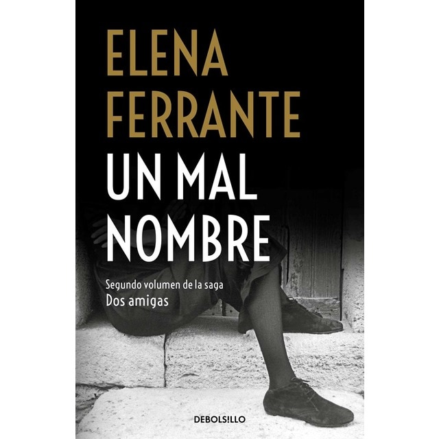 Un mal nombre (Dos amigas 2)  (Tapa blanda)