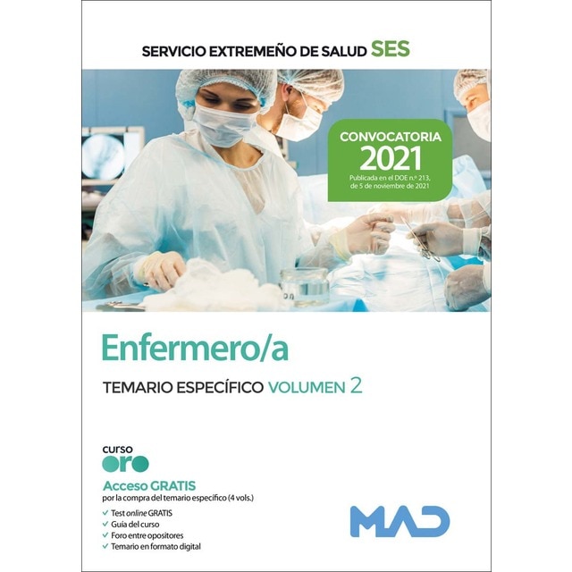 Enfermero/a del servicio extremeño de salud (ses). Temario específico volumen 2 (Tapa blanda)