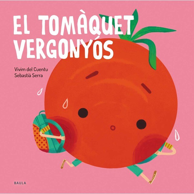 El tomàquet vergonyós (Tapa blanda)