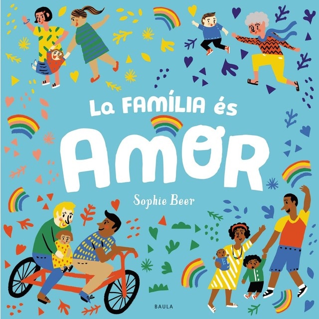 La família és amor (Tapa dura)