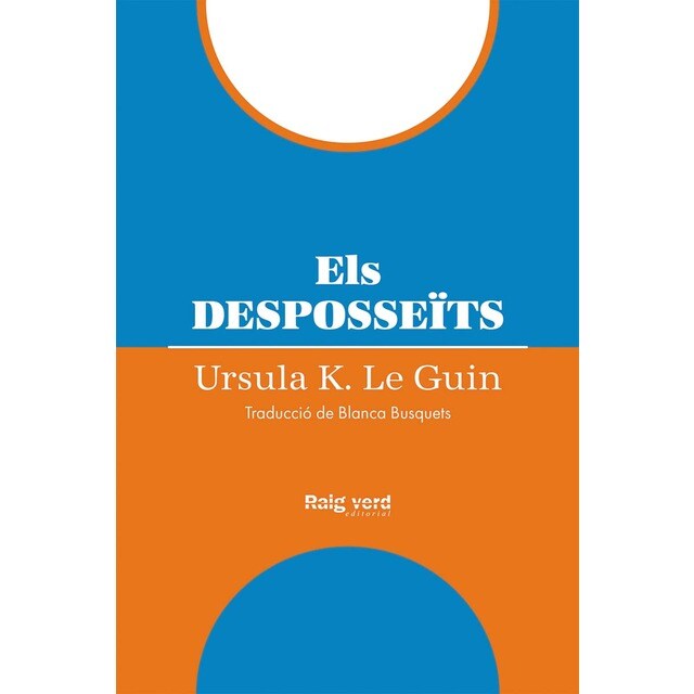 Els desposseïts (rústega) (5a ed.)