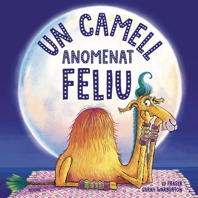Un camell anomenat Feliu (Tapa dura)