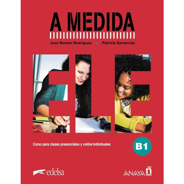 A medida. Nivel B1. Manual de clase (Tapa blanda)