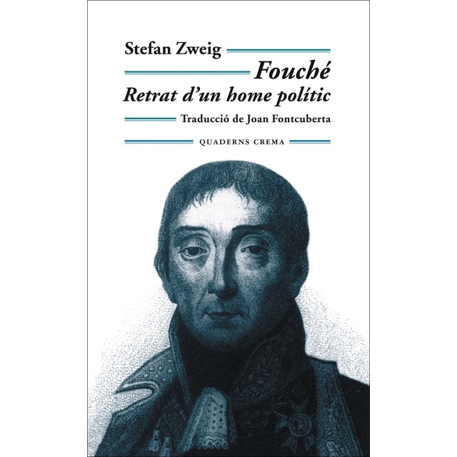 Fouché: Retrat d'un home polític