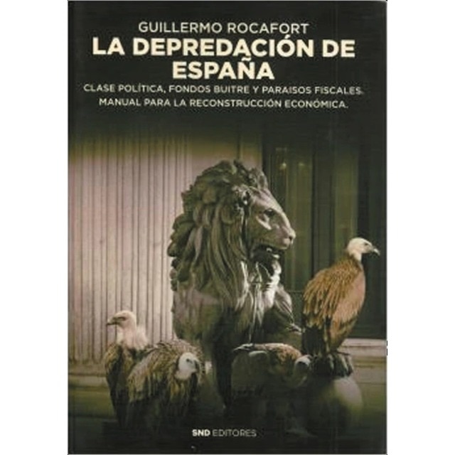 Imagem 0 de La depredación de España (Capa mole)