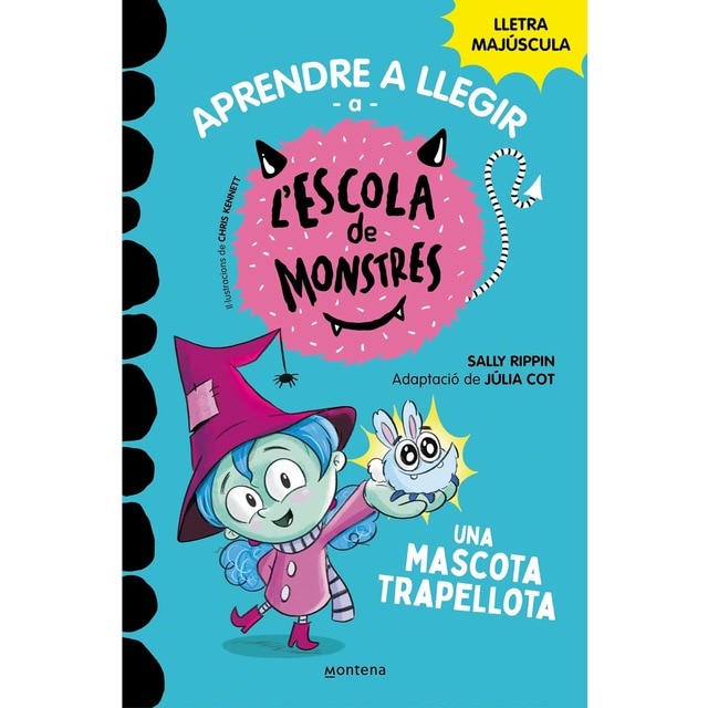 Aprendre a llegir a l'Escola de Monstres 1 - Una mascota trapellota: Amb lletra MAJÚSCULA (llibres per a nens a partir de 5 anys) (Tapa blanda)