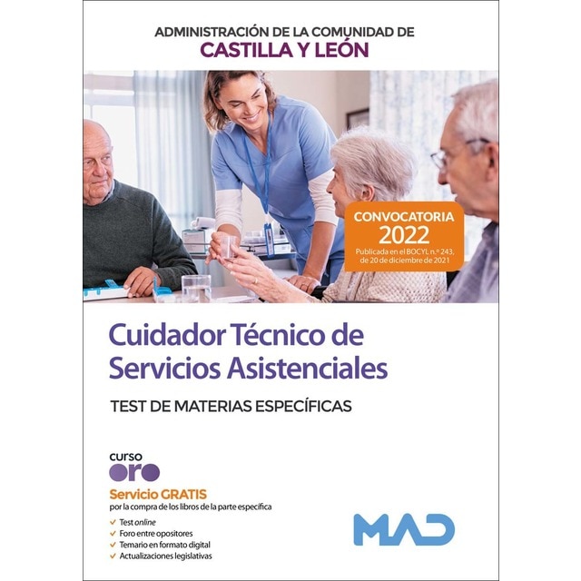 Cuidador técnico de servicios asistenciales de la administración de la comunidad de castilla y león. Test de materias específicas (Tapa blanda)