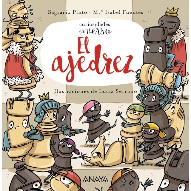 El ajedrez: Curiosidades en verso (Tapa dura)