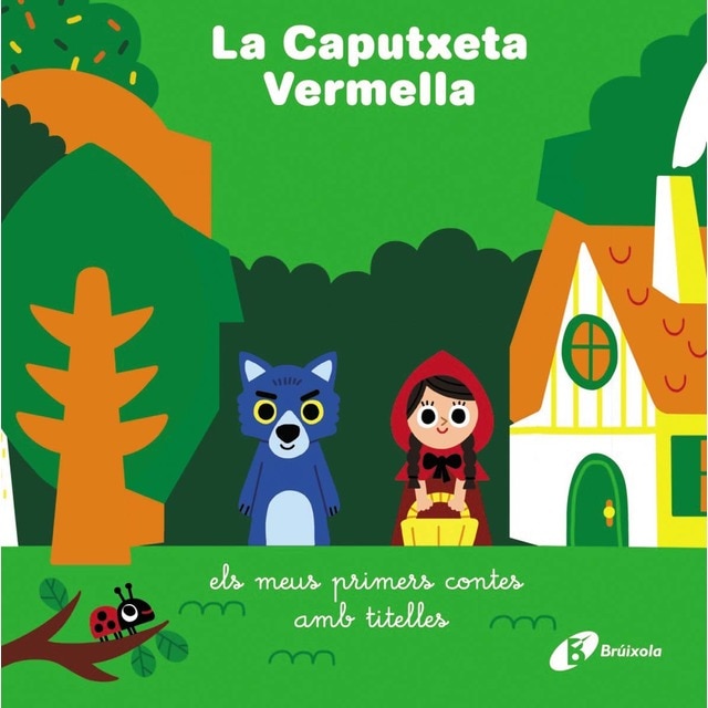 La Caputxeta Vermella: els meus primers contes amb titelles (Tapa dura)