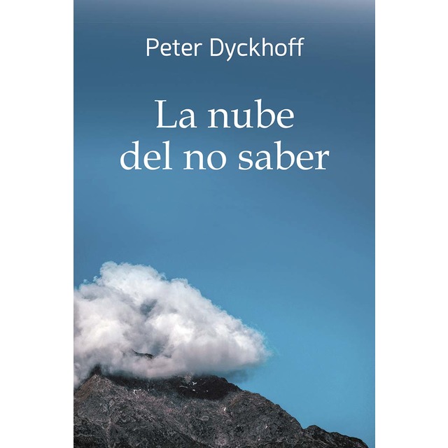 La nube del no saber: Inmersión en la vida espiritual (Tapa blanda)