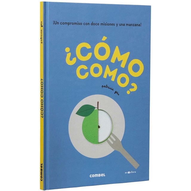 ¿Cómo como? (Tapa dura)