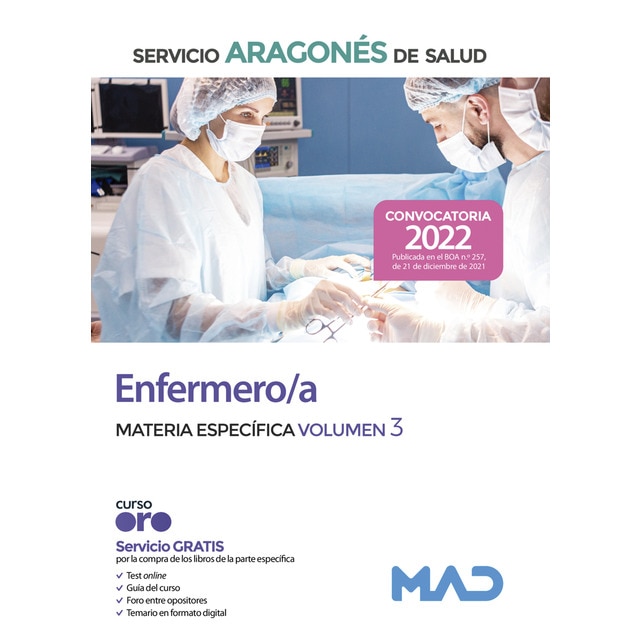 Enfermero/a del servicio aragonés de salud. Materia específica volumen 3 (Tapa blanda)