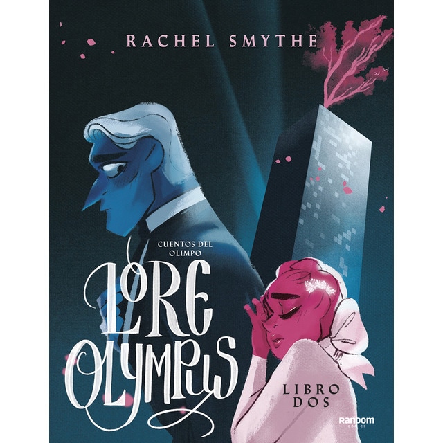Lore Olympus - Libro dos (edición en español): Cuentos del Olimpo (Tapa blanda)