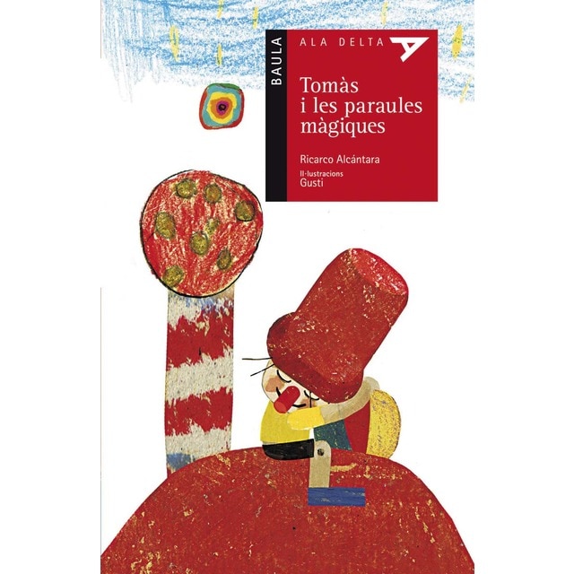 Tomàs i les paraules màgiques (Tapa blanda)