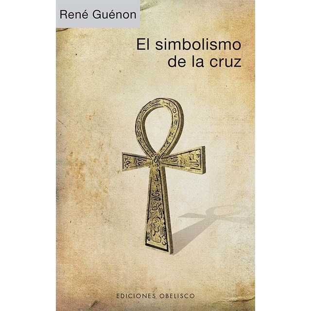 Imagem 0 de El simbolismo de la cruz(Tapa blanda)