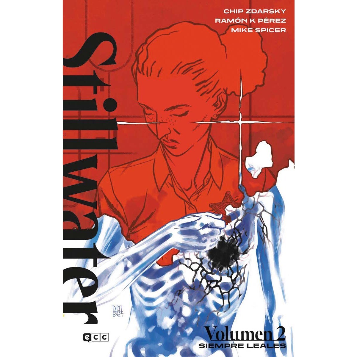 Imagem 0 de Stillwater vol. 02: Siempre leales (Capa dura)