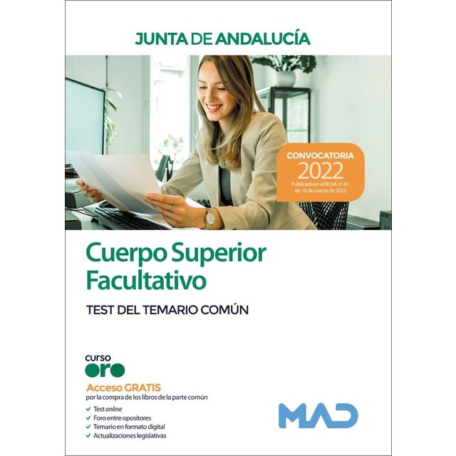 Cuerpo superior facultativo de la junta de Andalucía. Test del temario común (Tapa blanda)