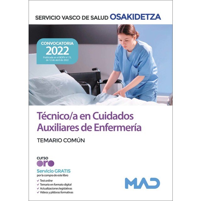 Técnico/a en cuidados auxiliares de enfermería de osakidetza-servicio vasco de salud. Temario común (Tapa blanda)