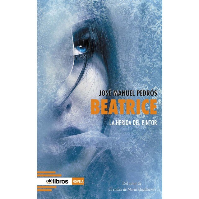 Beatrice: La herida del pintor (Tapa blanda)