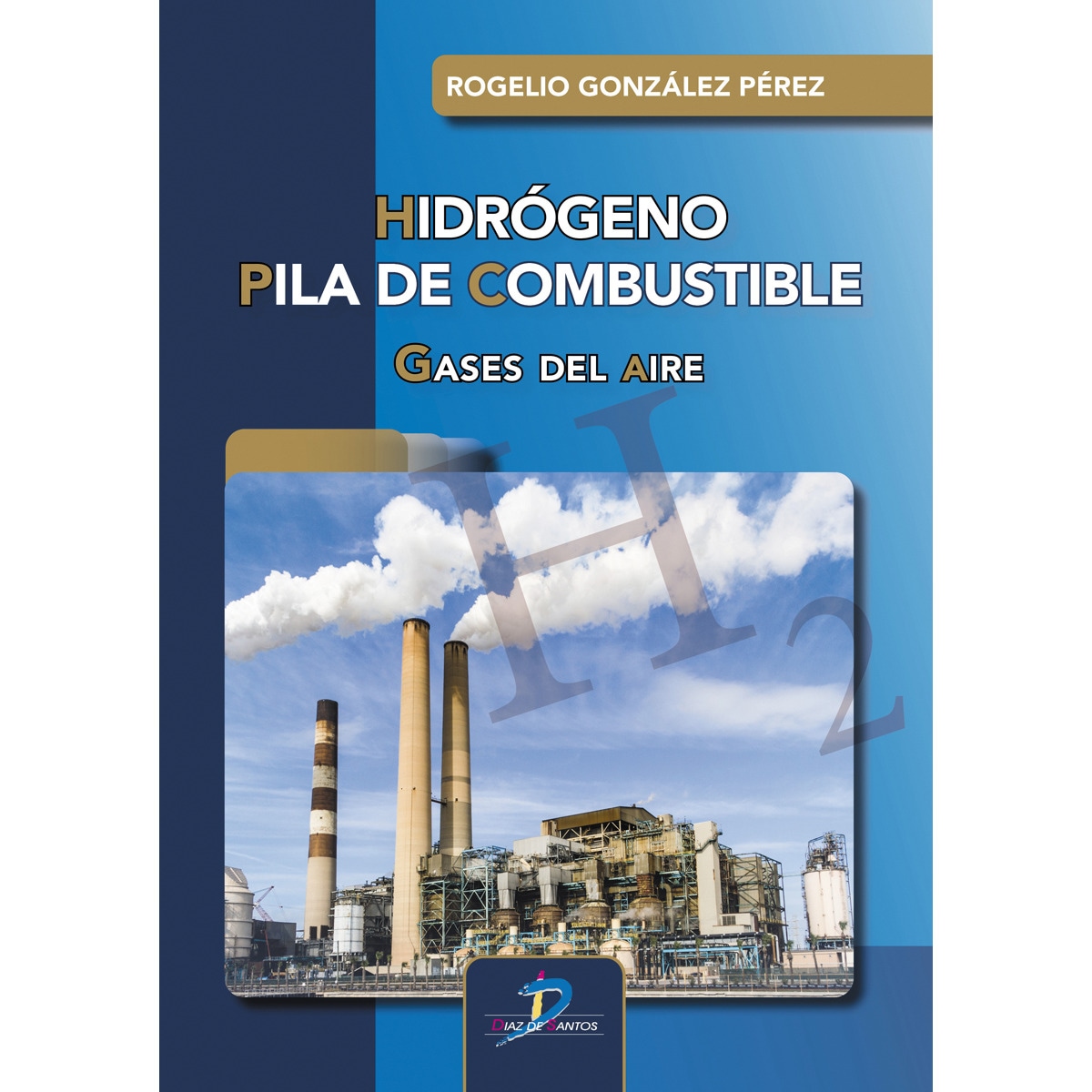 Imagem 0 de Hidrógeno. Pila de combustible: Gases del aire(Tapa blanda)