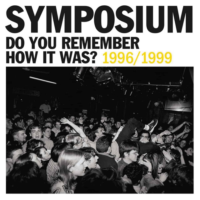 Do you Remember How It Was? The Best of Symposium 1996-1999 (CD).