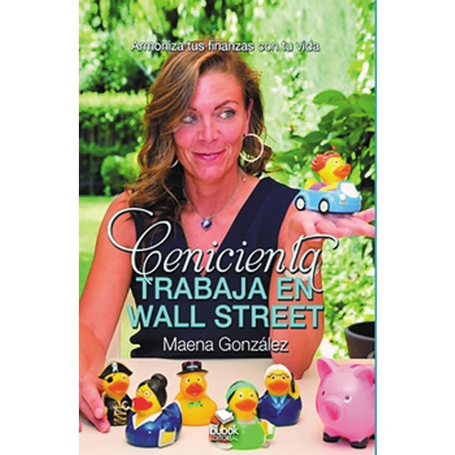 Cenicienta trabaja en wall street (Tapa blanda con solapas)