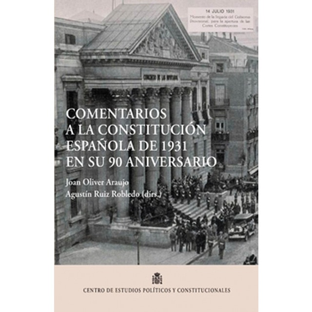 Comentarios a la Constitución Española de 1931 en su 90 aniversario (Tapa blanda con solapas)