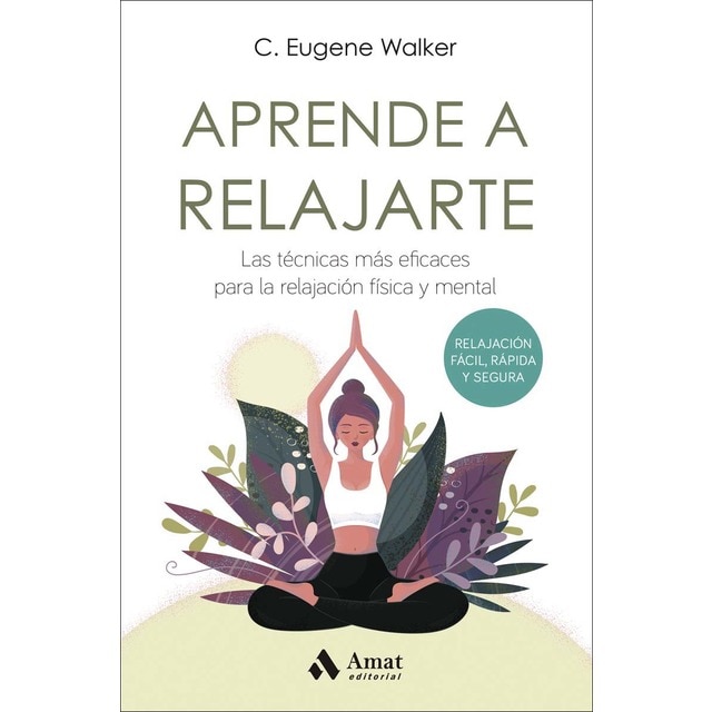 Aprende a relajarte (Tapa blanda)