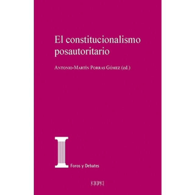 El constitucionalismo posautoritario (Tapa blanda)