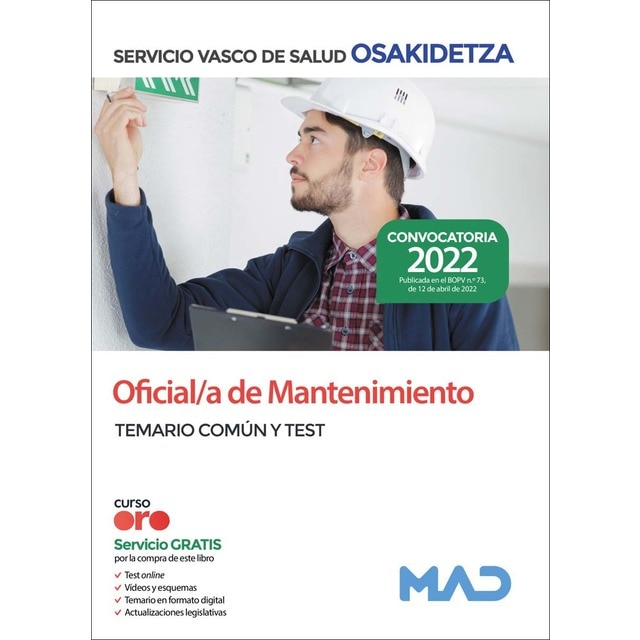 Oficial/a conductor/a de osakidetza-servicio vasco de salud. Temario común y test